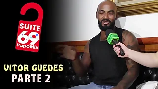#Suite69 - Pornstar Vitor Guedes fala sobre a experiência de fazer passivo em cena - Parte 2 - Nosso Cheep @TVPapoMix